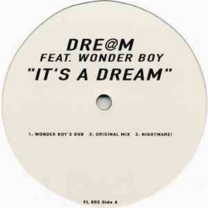 Dre@m Feat. Wonder Boy - It's A Dream album flac