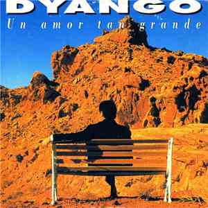 Dyango - Un Amor Tan Grande album flac