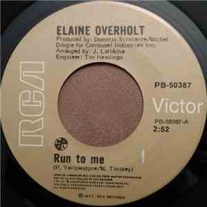 Elaine Overholt - Run To Me album flac