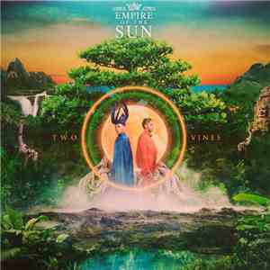 Empire Of The Sun - Two Vines album flac