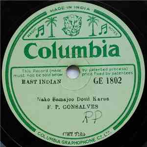 F. P. Gonsalves - Nako Bamajoo Dosti Karun album flac