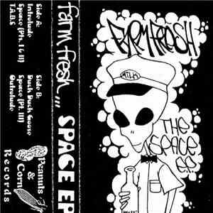 Farm Fresh - The Space E.P. album flac