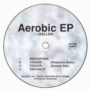 Gallen - Aerobic EP album flac