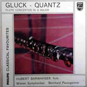Gluck, Quantz - Hubert Barwahser, Wiener Symphoniker, Bernhard Paumgartner - Flute Concertos In G Major album flac