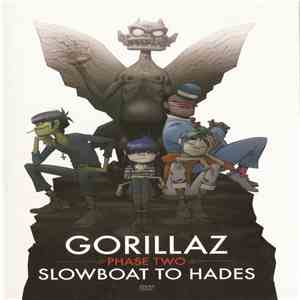 Gorillaz - Phase Two: Slowboat To Hades album flac