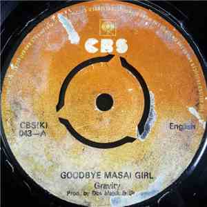 Gravity - Goodbye Masai Girl / Lost In Love album flac