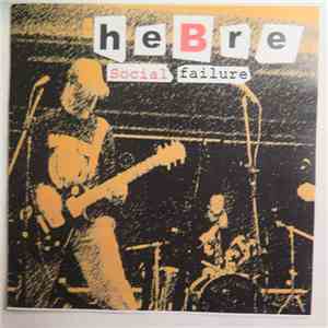 Hebre - Social Failure album flac