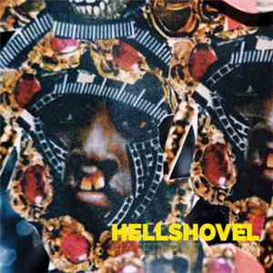 Hellshovel - Hated By The Sun album flac