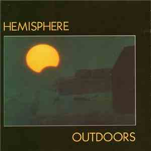 Hemisphere - Outdoors album flac
