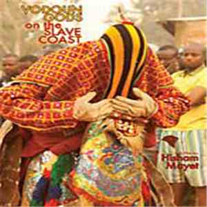 Hisham Mayet - Vodoun Gods On The Slave Coast album flac