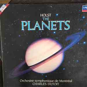 Holst, Charles Dutoit, Orchestre Symphonique De Montréal - The Planets album flac