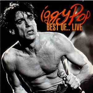 Iggy Pop - Best Of ... Live album flac