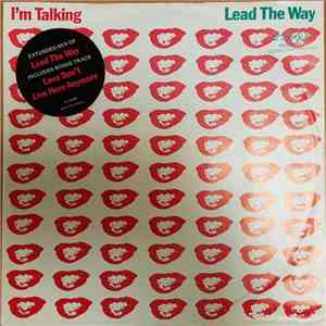 I'm Talking - Lead The Way album flac