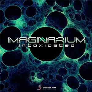 Imaginarium - Intoxicated album flac