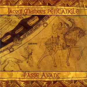 Jacqui McShee's Pentangle - Passe Avant album flac