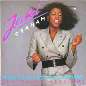 Jaki Graham - What's The Name Of Your Game album flac