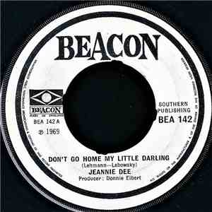 Jeannie Dee  - Don't Go Home My Little Darling album flac