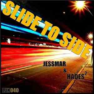 Jessmar & Hades² - Slide To Side album flac