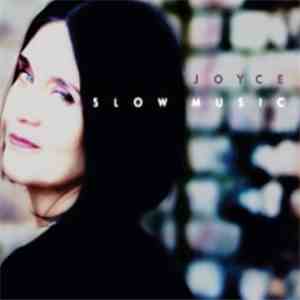 Joyce - Slow Music album flac