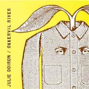 Julie Doiron / Okkervil River - Julie Doiron / Okkervil River album flac