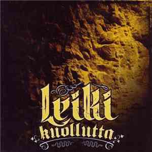 Kameleontti  - Leiki Kuollutta album flac