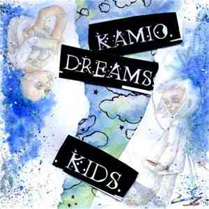 Kamio Dreams - Kids album flac