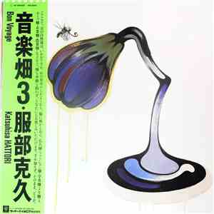 Katsuhisa Hattori - 音楽畑 3 Bon Voyage album flac