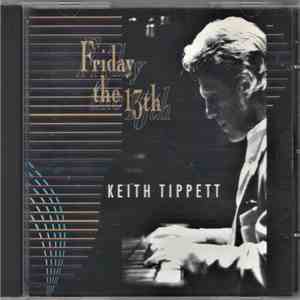 Keith Tippett - Friday The 13th album flac
