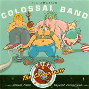 Laika & The Cosmonauts - The Amazing Colossal Band album flac