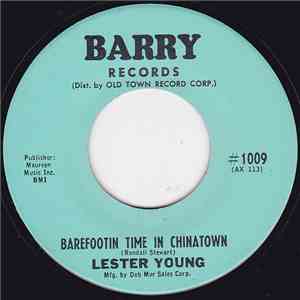 Lester Young - Barefootin Time In Chinatown / Stop album flac