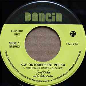 Lionel Vachon And The Baker Sisters - K.W. Oktoberfest Polka album flac