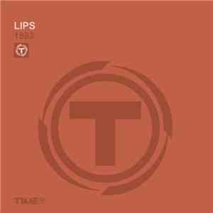 Lips  - 1993 album flac