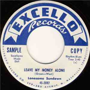 Lonesome Sundown - Leave My Money Alone / Lost Without Love album flac