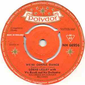 Lorne Lesley - We're Gonna Dance/ Bloodshot Eyes album flac