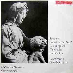 Ludwig van Beethoven / Lew Oborin, David Oistrach - Violinsonaten Op. 30 Nr. 2, Op. 96 album flac