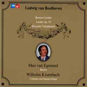 Ludwig van Beethoven, Max van Egmond, Wilhelm Krumbach - Bonner Lieder album flac