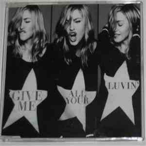 Madonna Featuring Nicki Minaj & M.I.A.  - Give Me All Your Luvin' album flac