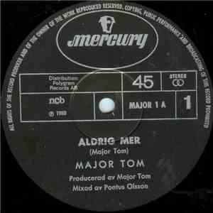 Major Tom  - Aldrig Mer album flac