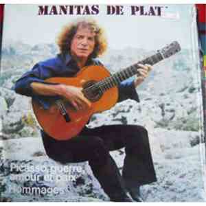 Manitas De Plata - Picasso, Guerre, Amour Et Paix + Hommages album flac
