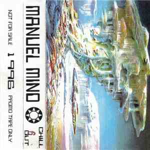 Manuel Mind - 1996 Chill Out #06 album flac