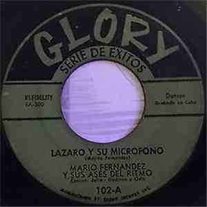 Mario Fernandez Y Sus Ases Del Ritmo / Luisito Valdes Y Su Conjunto - Lazaro Y Su Microfono / Salpicame De Cha Cha Cha album flac