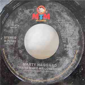 Marty Haggard - Trains Make Me Lonesome album flac