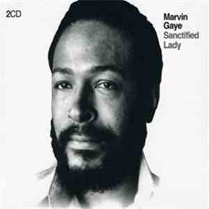 Marvin Gaye - Sanctified Lady album flac