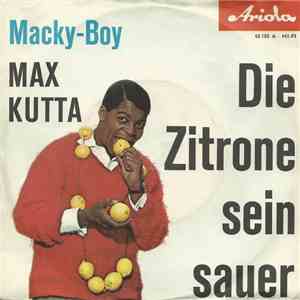 Max Kutta - Die Zitrone Sein Sauer album flac