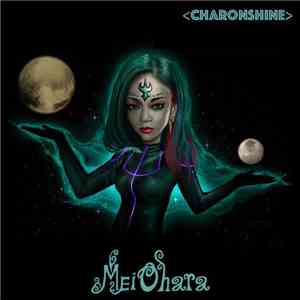 Mei Ohara - Charonshine album flac