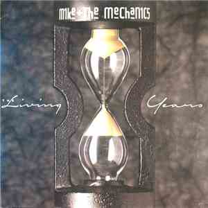 Mike + The Mechanics - The Living Years album flac