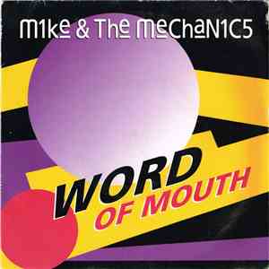 Mike & The Mechanics - Word Of Mouth album flac