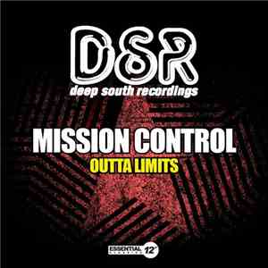 Mission Control - Outta Limits album flac