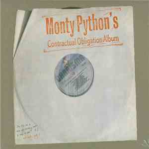 Monty Python - Monty Python's Contractual Obligation Album album flac