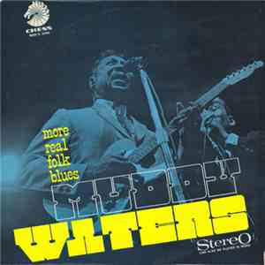 Muddy Waters - More Real Folk Blues album flac